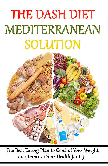 The DASH Diet Mediterranean Solution, Rasheed Alnajjar