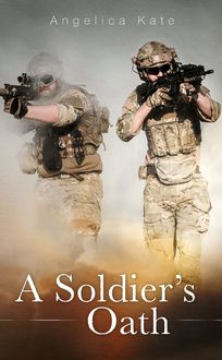 A Soldier's Oath, Angelica Kate