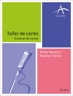 Taller de canto, Kirby y Paulina Navarro y Fariza