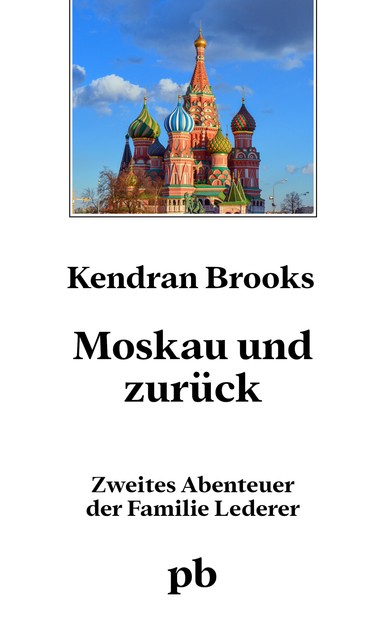 Moskau und zurück, Kendran Brooks