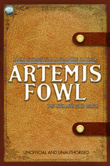 Artemis Fowl – The Ultimate Quiz Book, Jack Goldstein