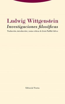 Investigaciones filosóficas, Ludwig Wittgenstein