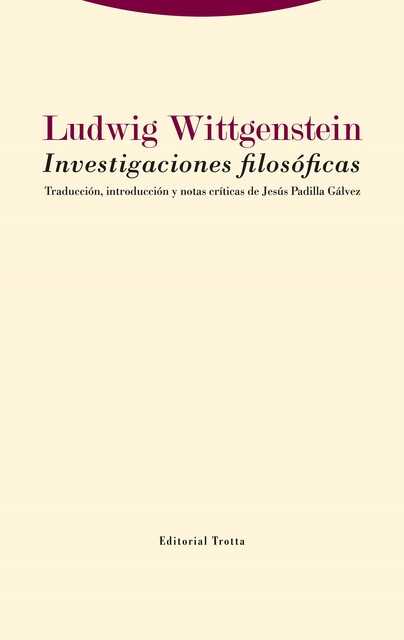 Investigaciones filosóficas, Ludwig Wittgenstein