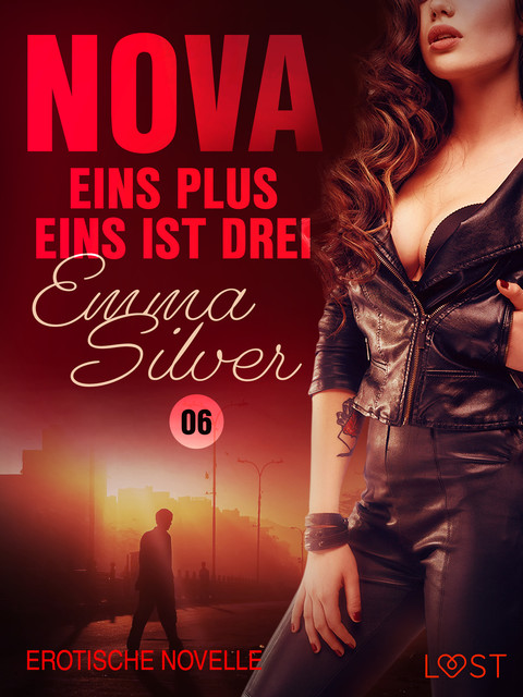 Nova 6: Eins plus eins ist drei – Erotische Novelle, Emma Silver