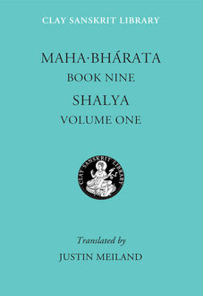 Mahabharata Book Nine (Volume 1), Justin Meiland