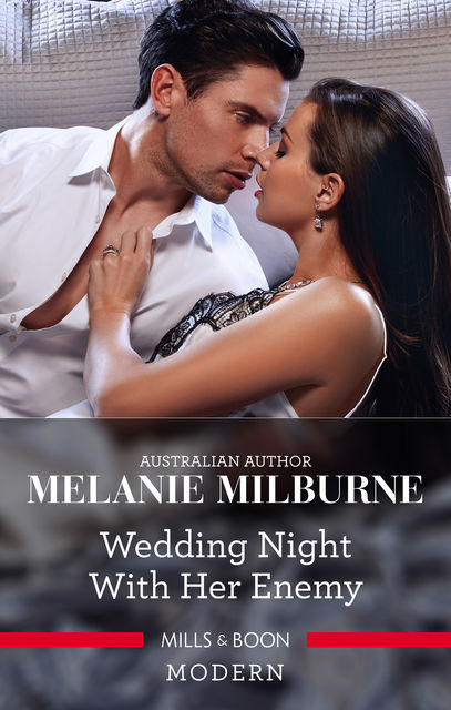 Wedding Night With Her Enemy, Melanie Milburne