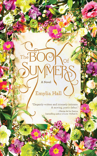 The Book of Summers, Emylia Hall