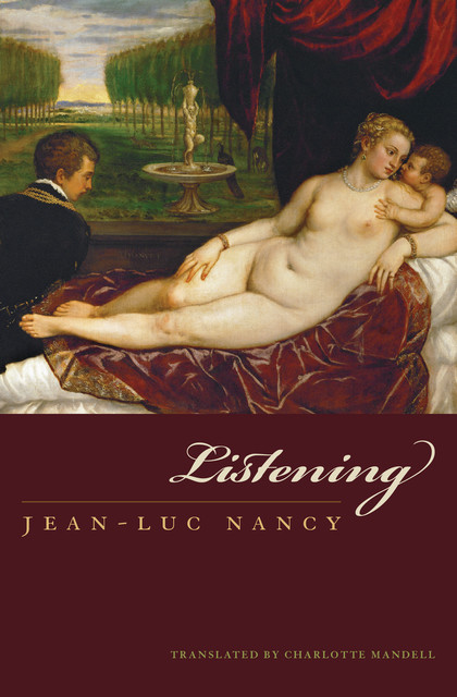 Listening, Jean-Luc Nancy