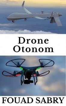 Drone Otonom, Fouad Sabry
