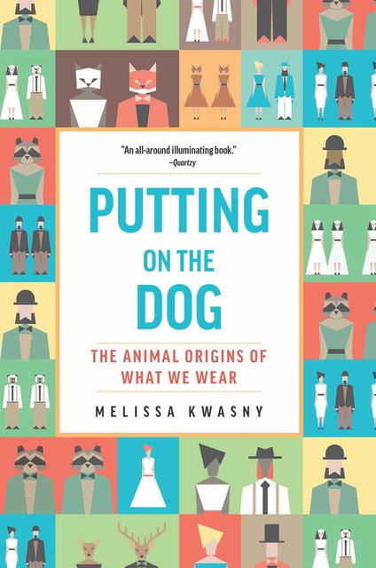 Putting on the Dog, Melissa Kwasny