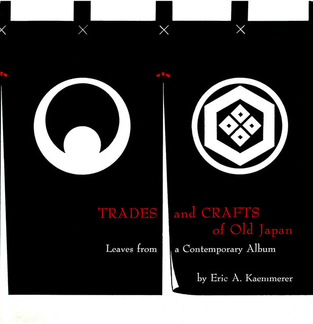 Trades and Crafts of Old Japan, Eric Kaemmerer