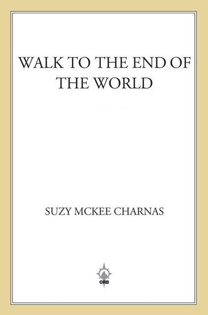 Walk to the End of the World, Suzy McKee Charnas