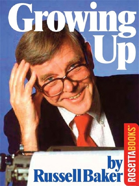 Growing Up, Russell Baker