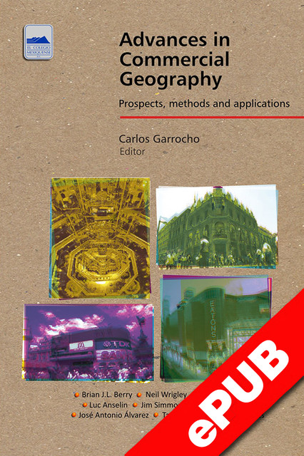 Advances in Commercial Geography, Carlos Garrocho