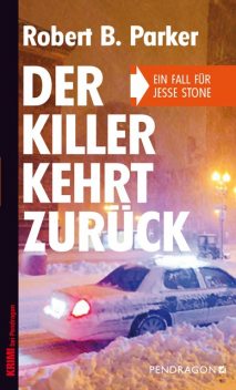 Der Killer kehrt zurück, Robert B. Parker