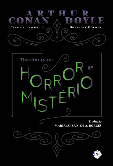 Histórias de horror e mistério, Arthur Conan Doyle