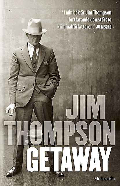 Getaway, Jim Thompson