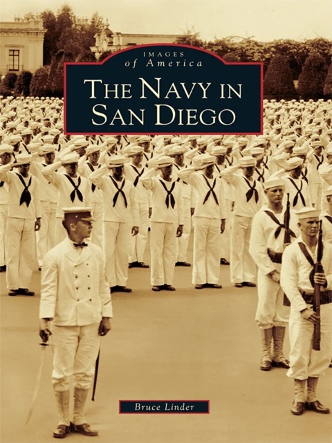 Navy in San Diego, Bruce Linder