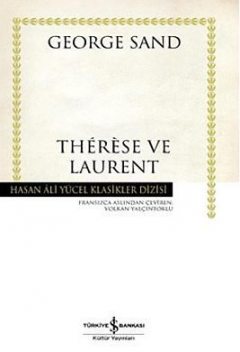 Thérèse ve Laurent, George Sand