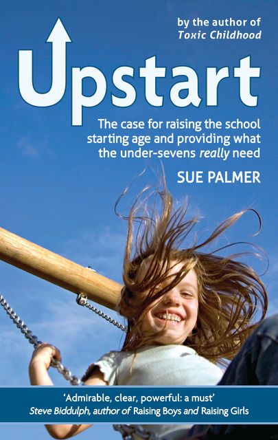 Upstart, Sue Palmer