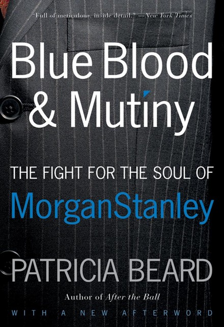 Blue Blood and Mutiny, Patricia Beard