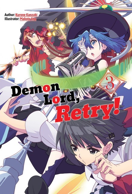 Demon Lord, Retry! Volume 3, Kurone Kanzaki