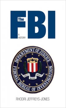 The FBI, Rhodri Jeffreys-Jones