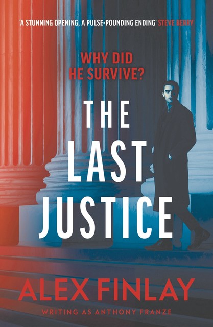 The Last Justice, Alex Finlay