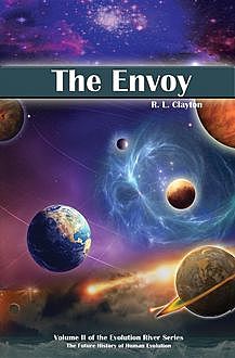 The Envoy, R.L.Clayton