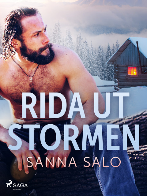 Rida ut stormen – erotisk novell, Sanna Salo