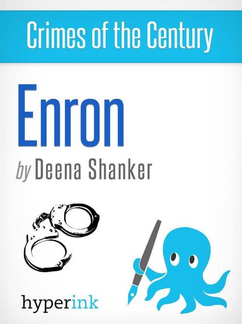 Enron, Deena Shanker