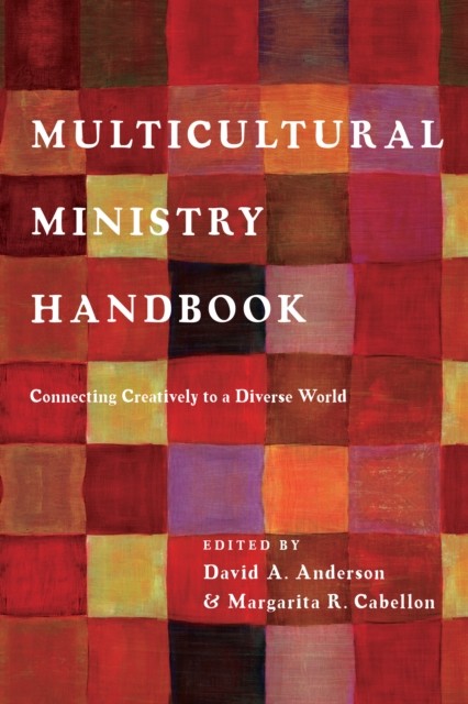 Multicultural Ministry Handbook, 