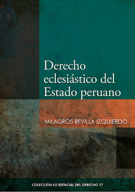 Derecho eclesiástico del estado peruano, Milagros Revilla Izquierdo