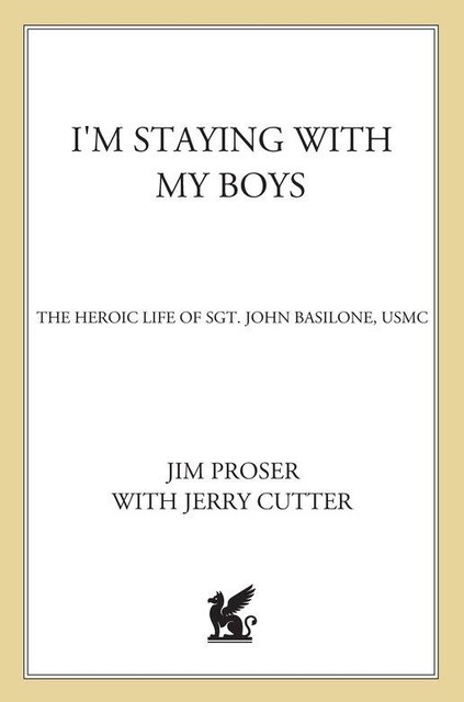 I'm Staying with My Boys, Jim Proser, Jerry Cutler