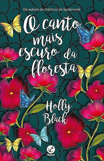 O canto mais escuro da floresta, Holly Black