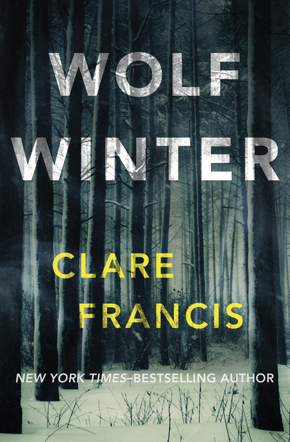 Wolf Winter, Clare Francis