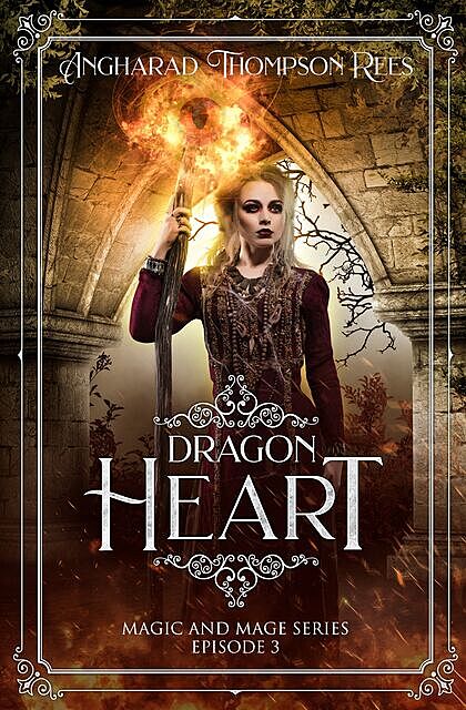 Dragon Heart, Angharad Thompson Rees