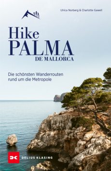 Hike Palma de Mallorca, Charlotte Gawell, Ulrica Norberg