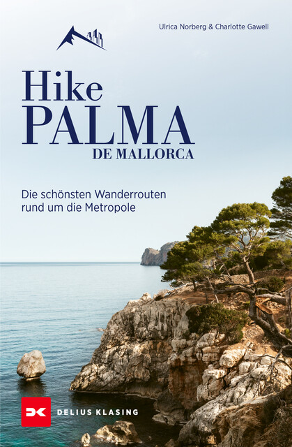 Hike Palma de Mallorca, Charlotte Gawell, Ulrica Norberg