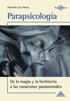 Parapsicología EBOOK, Antonio Las Heras