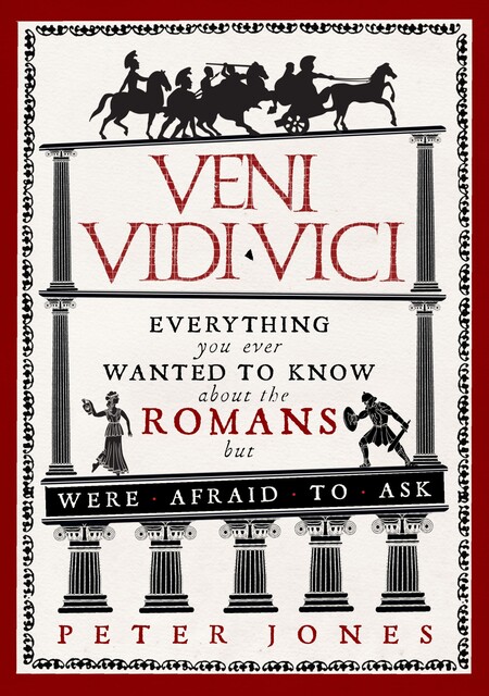 Veni, Vidi, Vici, Peter Jones
