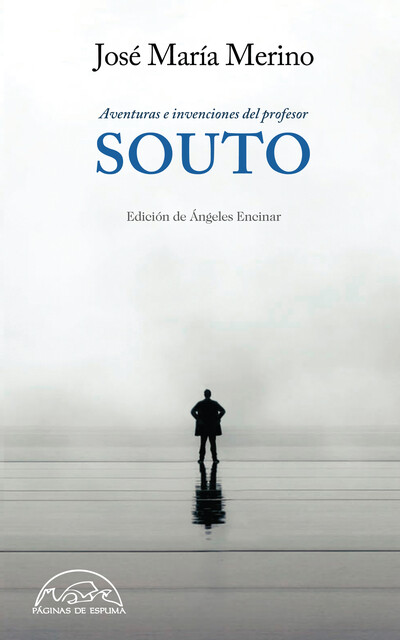 Aventuras e invenciones del Profesor Souto, José María Merino