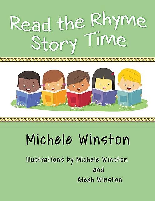Read the Rhyme Story Time, Michele Winston
