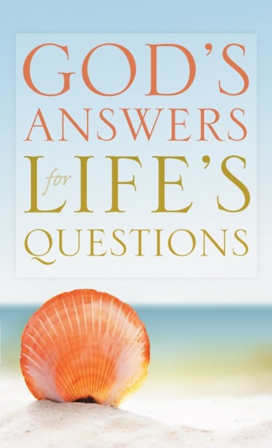 God's Answers for Life's Questions, Bethany House Publishers