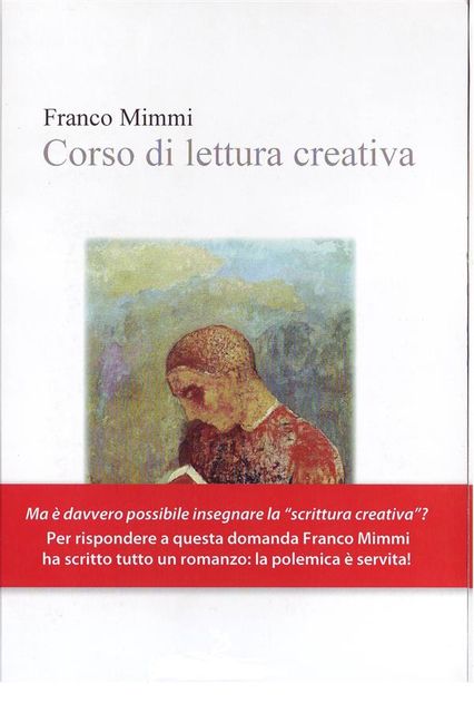Corso di lettura creativa, Franco Mimmi