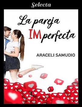 La pareja imperfeta, Araceli Samudio