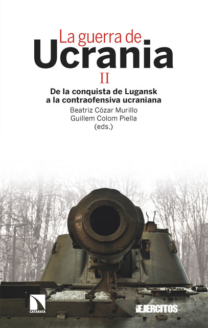 La guerra de Ucrania II, Guillem Colom Piella, Beatriz Cózar Murillo