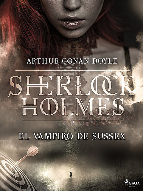 El vampiro de Sussex, Arthur Conan Doyle