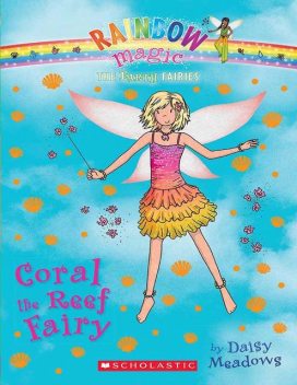Rainbow Magic – Earth Green Fairies 04 – Coral the Reef Fairy, Daisy Meadows