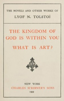 What is Art?, Leo Tolstoy